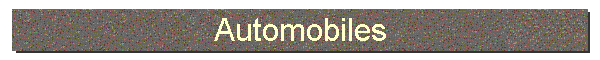 Automobiles