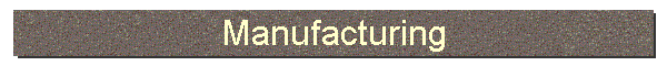 Manufacturing
